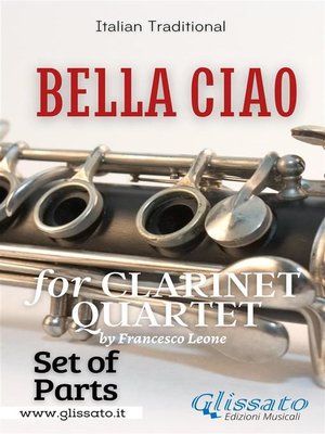 cover image of Bella Ciao for Clarinet Quartet (set of parts)